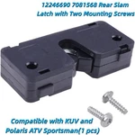 12246690 Rear Slam Latch W/2 Mounting Screws Fits Kuv & Polaris Atv Sportsman. Fixed Price $15.99.