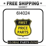 6i4024 - Gasket Fits Caterpillar (cat) 7c3037 6i-4024. Fixed Price $21.99.