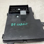 2009 Cobalt Gm Body Control Module Fuse Box Assy 25928052. Fixed Price $85.00.