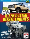 Chevy Gm 6.2 & 6.5 Liter Diesel Engine How To Rebuild Book Manual Oldsmobile. Fixed Price $30.86.